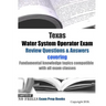 Texas Water System Operator Exam Review Questions & Answers: covering Fundamental knowledge topics compatible with all exam classes