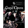 The Cambridge Companion to Grand Opera
