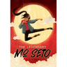 The Legendary Mo Seto