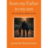 from my Father to my son: the re-birth of a black warrior