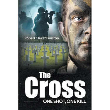 The Cross: One Shot, One Kill