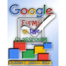Google Forms in the Classroom