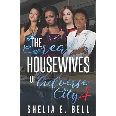 The Real Housewives of Adverse City 4