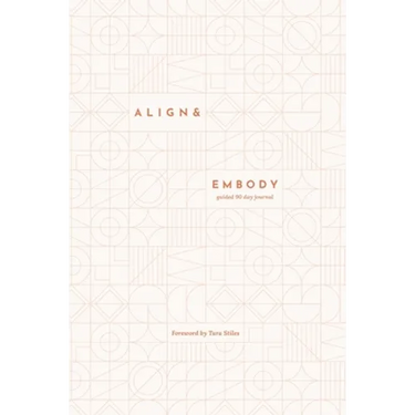 Align & Embody Journal: A prompted journal to guide you back to yourself