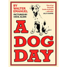 A Dog Day