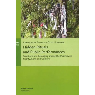 Hidden Rituals and Public Performances