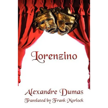 Lorenzino: A Play in Five Acts