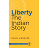 Liberty - The Indian Story