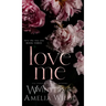 Love Me