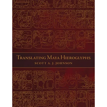 Translating Maya Hieroglyphs
