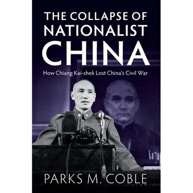 The Collapse of Nationalist China