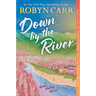 Down by the River