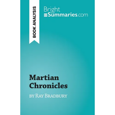 Martian Chronicles: by Ray Bradbury