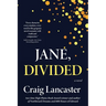 Jane, Divided