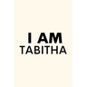 I Am Tabitha