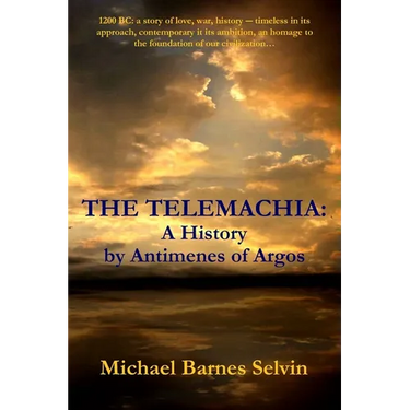 The Telemachia: A History by Antimenes of Argos