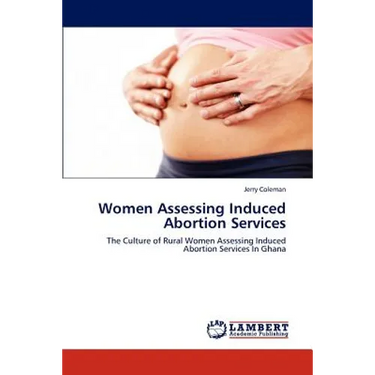 Women Assessing Induced Abortion Services
