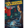 The Taiwan Ultimatum - Beijing's Gambit, DC's War