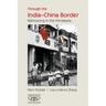 Through the India-China Border
