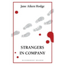 Strangers in Company