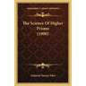 The Science Of Higher Prisms (1900)