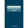 Semantics of New Testaments Greek