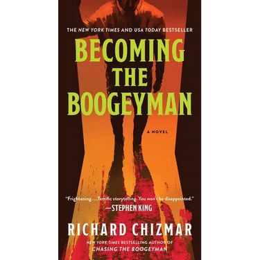 Becoming the Boogeyman