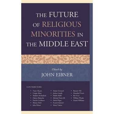 The Future of Religious Minorities in the Middle East