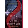All the Colors of the Dark: A Read with Jenna Pick