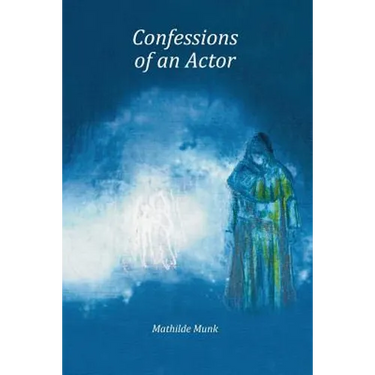 Confessions of an Actor