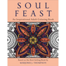 Soul Feast: An Inspirational Adult Coloring Book
