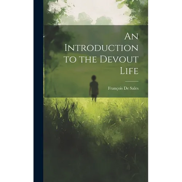 An Introduction to the Devout Life