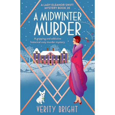 A Midwinter Murder: A gripping and addictive historical cozy murder mystery