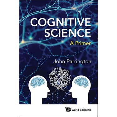 Cognitive Science: A Primer