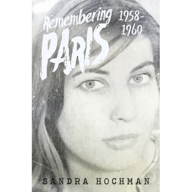 Remembering Paris 1958-1960