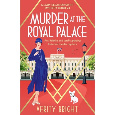 Murder at the Royal Palace: An addictive and totally gripping historical murder mystery