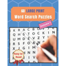 60 Large Print Word Search Puzzles: Easy to read and great brain training