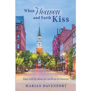 When Heaven and Earth Kiss