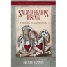 Sacred Hearts Rising: Finding Your Wings