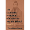 The Economics Principles of Confucius and His School (Volume Two)