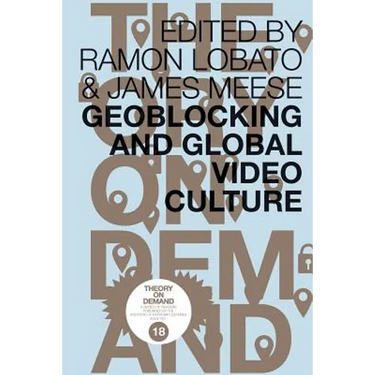 Geoblocking and Global Video Culture