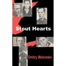 Stout Hearts