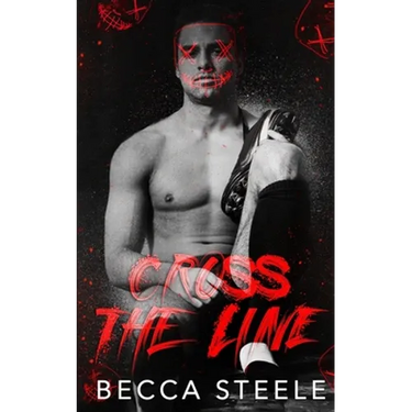 Cross the Line: An MM Enemies to Lovers High School Romance