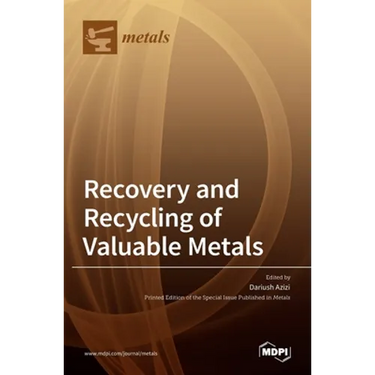 Recovery and Recycling of Valuable Metals