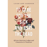 To Care for the Sick and Bury the Dead: African American Lodges and Cemeteries in Tennessee