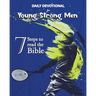Daily Devotional for Young Strong Men: 7 Steps to read the Bible