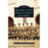 Marine Corps Recruit Depot San Diego