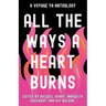 All the Ways a Heart Burns: A Voyage YA Anthology