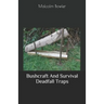 Bushcraft And Survival Deadfall Traps