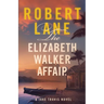 The Elizabeth Walker Affair